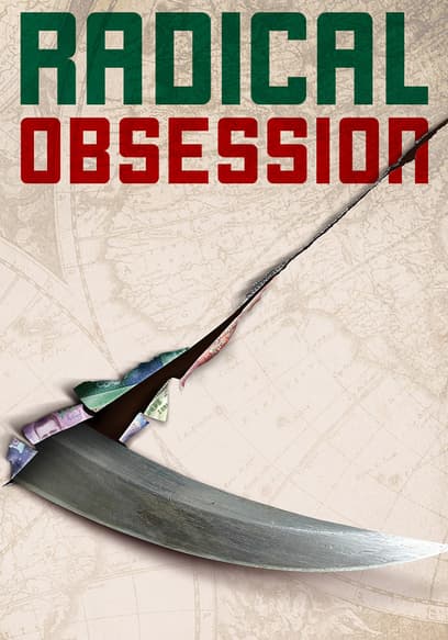 Radical Obsession
