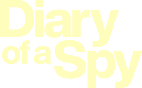Diary of a Spy