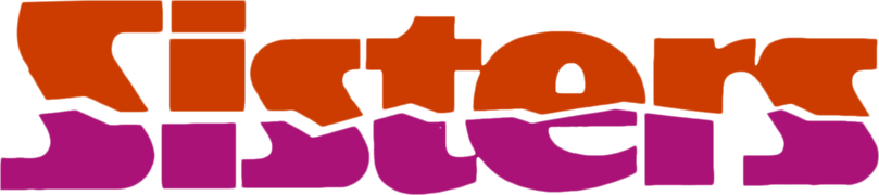 Sisters (Broadcast Edit)