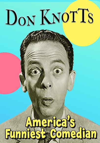 Don Knotts: America's Funniest Comedian