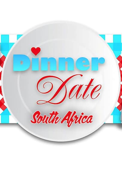 Dinner Date: South Africa