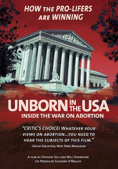 Unborn in the USA: Inside the War on Abortion