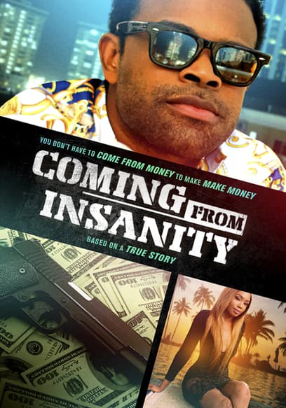 Coming From Insanity