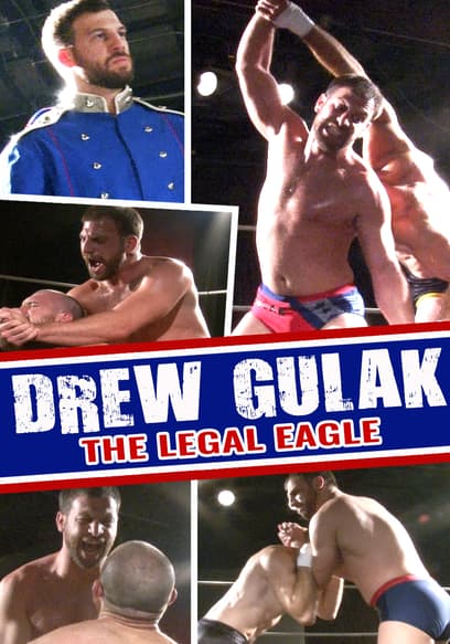 Drew Gulak: The Legal Eagle poster