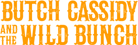 Butch Cassidy and the Wild Bunch
