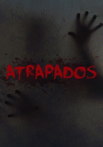 Atrapados