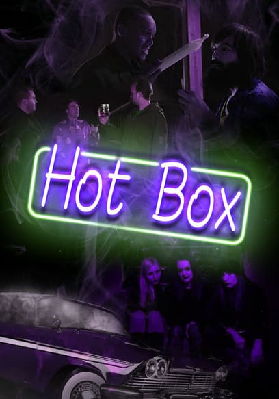 Hot Box
