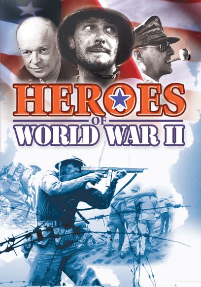 Heroes of World War II