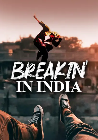 Breakin' in India