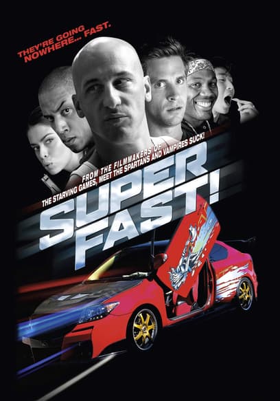 Superfast