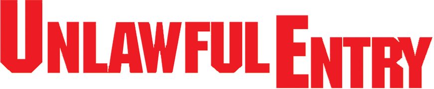 Unlawful Entry