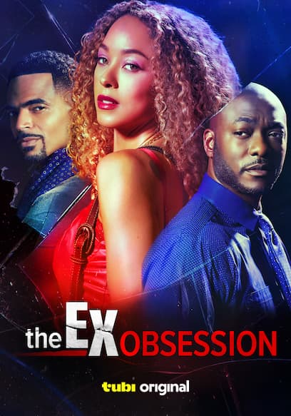 The Ex Obsession