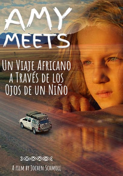 Amy Meets: un viaje africano a través de los ojos de un niño (Sub Esp)