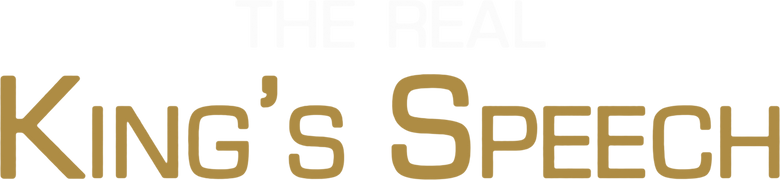 The Real King's Speech