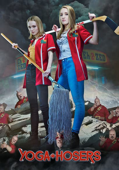 Yoga Hosers