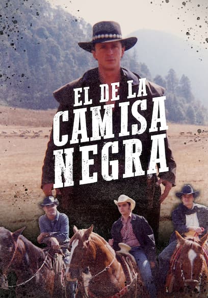 El De La Camisa Negra