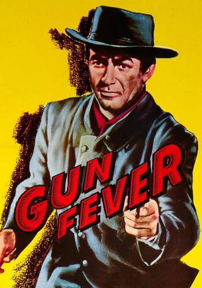 Gun Fever