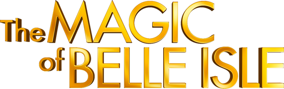 The Magic of Belle Isle