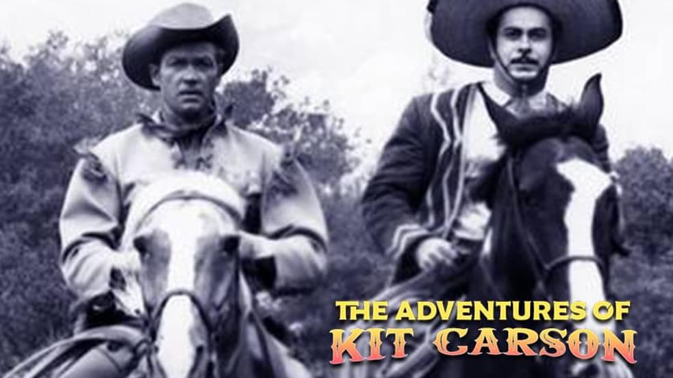 Watch The Adventures of Kit Carson Streaming Online | Tubi Free TV