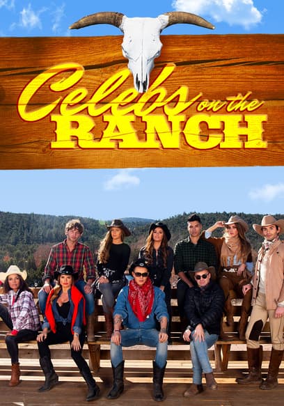 Celebs on the Ranch