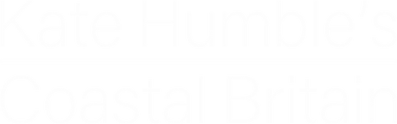 Kate Humble's Coastal Britain