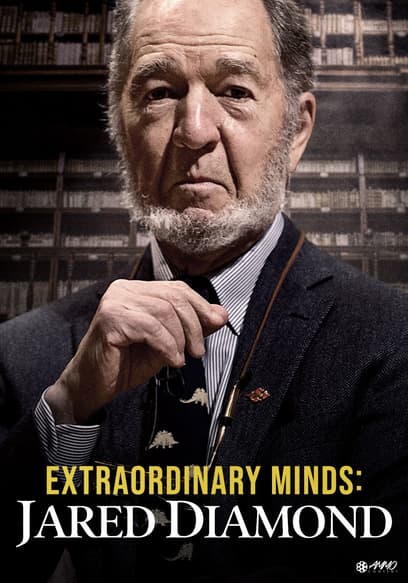 Extraordinary Minds: Jared Diamond