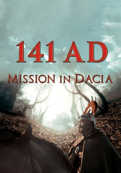 141 A.D. Mission in Dacia