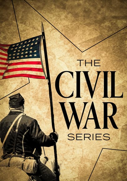 The Civil War Series