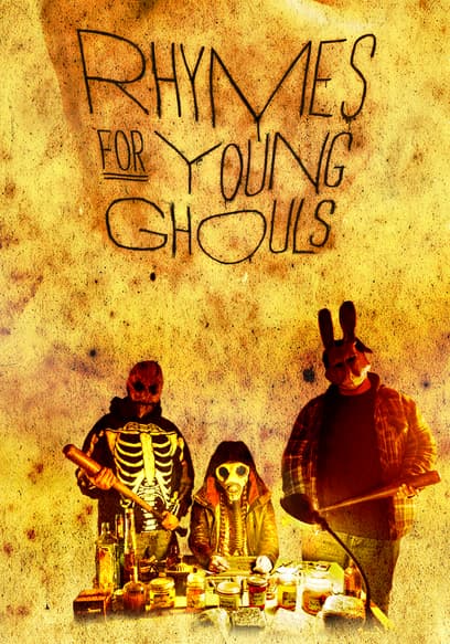 Rhymes for Young Ghouls poster