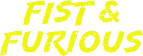 Fist & Furious