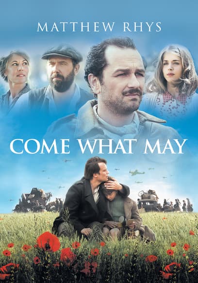 Come What May