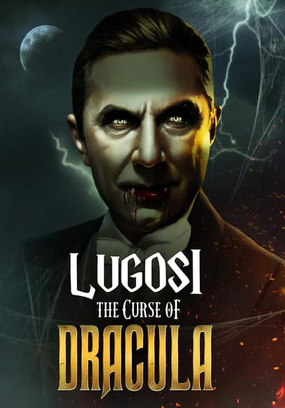 Lugosi: The Curse of Dracula