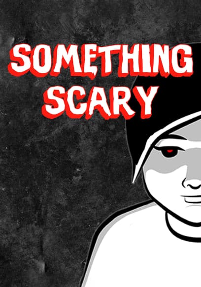 S02:E03 - Something Scary: Bus to Nowhere, Evil Spirits of the Banyon, and More