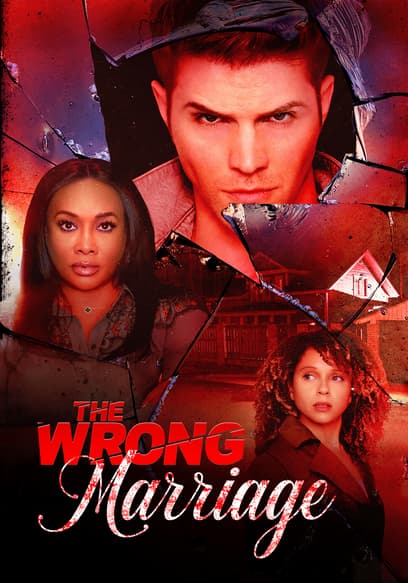 The Wrong Marriage