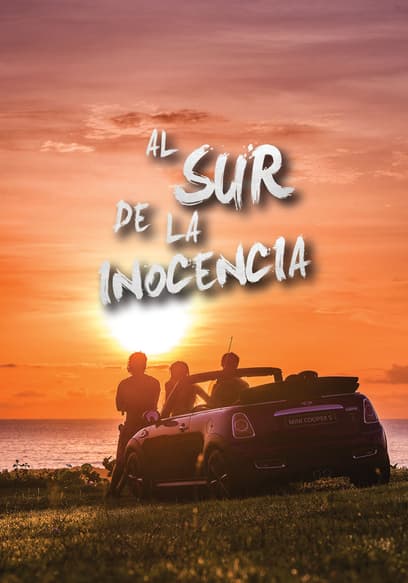 Al Sur De La Inocencia