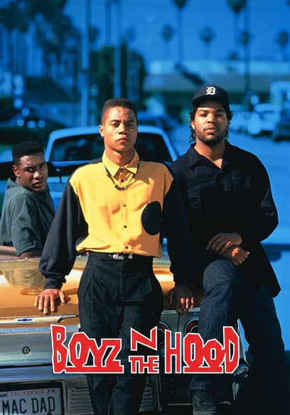 Boyz N the Hood