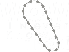 Wow, I Never Knew That!