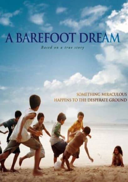 A Barefoot Dream