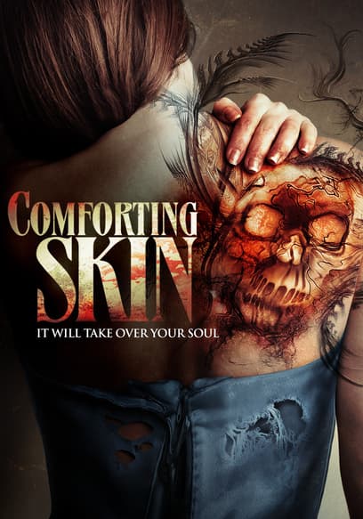 Comforting Skin