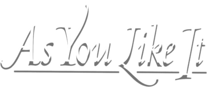 As You Like It