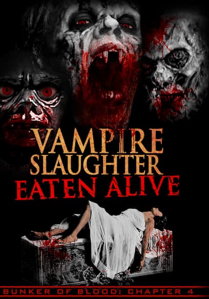 Vampire Slaughter: Eaten Alive