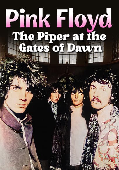 Pink Floyd: The Piper at the Gates of Dawn