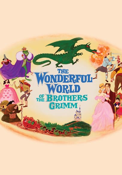 The Wonderful World of the Brothers Grimm