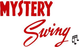 Mystery in Swing