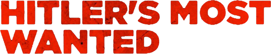 Hitler's Most Wanted