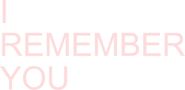 I Remember You