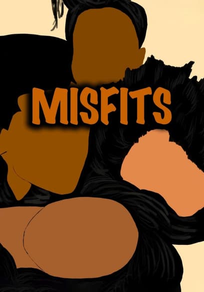 Misfits