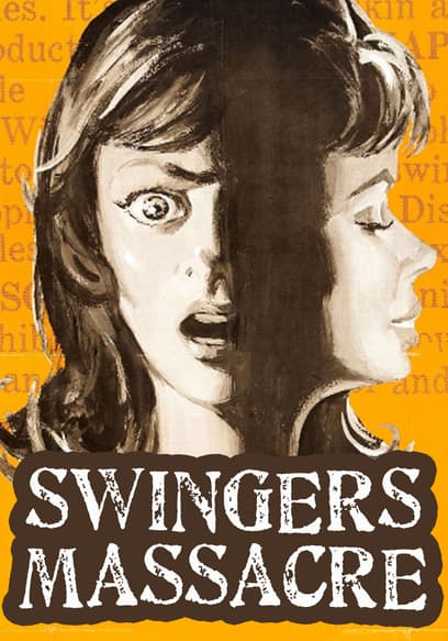 Swingers Massacre