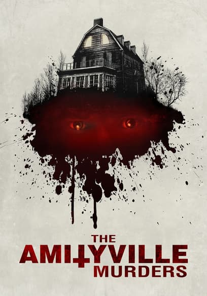 The Amityville Murders