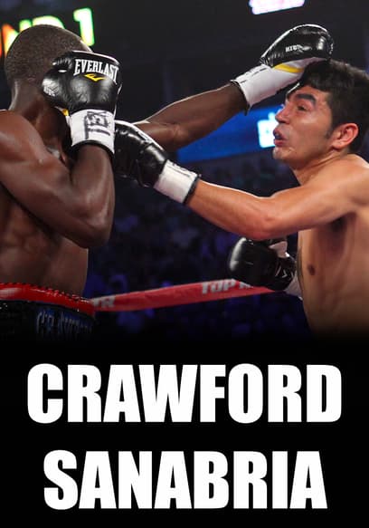Boxing After Dark: Terence Crawford vs. Alejandro Sanabria